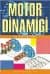 Motor Dinamiği