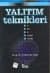 Yalıtım Teknikleri