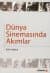 Dünya Sinemasında Akımlar