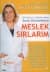 Meslek Sırlarım