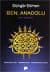 Ben, Anadolu