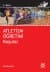 Atletizm Öğretimi - Koşular