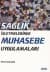 Sağlık İşletmelerinde Muhasebe Uygulamaları