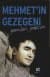 Mehmet`in Gezegeni Gemileri Yaktım