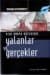 Yalanlar ve Gerçekler