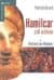 Hamilcar Çöl Aslanı Kartaca`nın Romanı 1