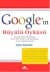 Google'ın Büyülü Öyküsü