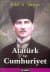 Atatürk ve Cumhuriyet
