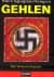 Gehlen -Hitlerin Sığınağından Pentagon`a-