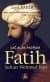 Fatih Sultan Mehmed Han
