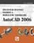 Bilgisayar Destekli Tasarım ve Modelleme Teknikler AutoCAD 2006