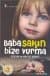 Baba Sakın Bize Vurma