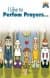 I Lıke To Perform Prayers