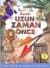Hüner Dolu Buluşlar -1- Uzun Zaman Önce