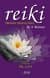 Reiki - Ellerinizin İyileştirici Gücü