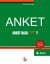 Anket / Anket Nasıl Hazırlanır?, Anket Nasıl Uygulanır?, Anket Nasıl Değerlendirilir?