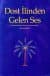 Dost İlinden Gelen Ses