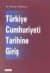 Türkiye Cumhuriyeti Tarihine Giriş