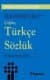 İlköğretim Okulları İçin Çağdaş Türkçe Sözlük