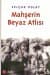 Mahşerin Beyaz Atlısı