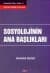 Sosyolojinin Ana Başlıkları