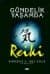 Gündelik Yaşamda Reiki