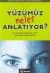 Yüzümüz Neler Anlatıyor