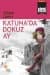 Köprü Kitaplar - 5: Katuna'da Dokuz Ay