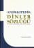 Ansiklopedik Dinler Sözlüğü