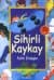 Sihirli Kaykay