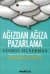 Ağızdan Ağıza Pazarlama