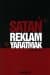 Satan Reklam Yaratmak