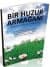 Bir Huzur Armağanı