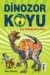 Dinozor Koyu - Dev Sürüngenlerin Sonu