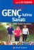 Genç Kalma Sanatı