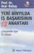 Yeni Binyılda İş Başarısının 12 Anahtarı Çalışanlar İçin El Kitabı
