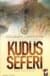 Kudüs Seferi - Kutsal Toprakları Kurtarmak