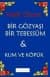 Bir Gözyaşı Bir Tebessüm & Kum ve Köpük