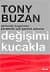 Değişimi Kucakla / Geleceği Bugünden Yaratmak İçin Gerekli Adımlar