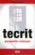 Tecrit -Yaşayanlar Anlatıyor-