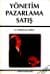 Yönetim Pazarlama Satış