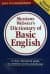 Merriam Webster`s Dictionary Of Basic English
