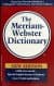 Merriam-Webster`s Dictionary Paperback Edition