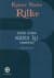 Kalbin İşi - Rainer Maria Rilke Yaşamöyküsü