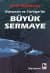 Dünyada ve Türkiye'de Büyük Sermaye