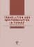 Translation and Westernisation in Turkey from the 1840s to the 1980s