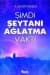 Şimdi Şeytanı Ağlatma Vakti
