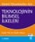 Teknolojinin Bilimsel İlkeleri