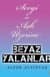 Sevgi ve Aşk Üzerine Beyaz Yalanlar