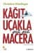Kâğıt Uçakla Gizli Gizli Macera